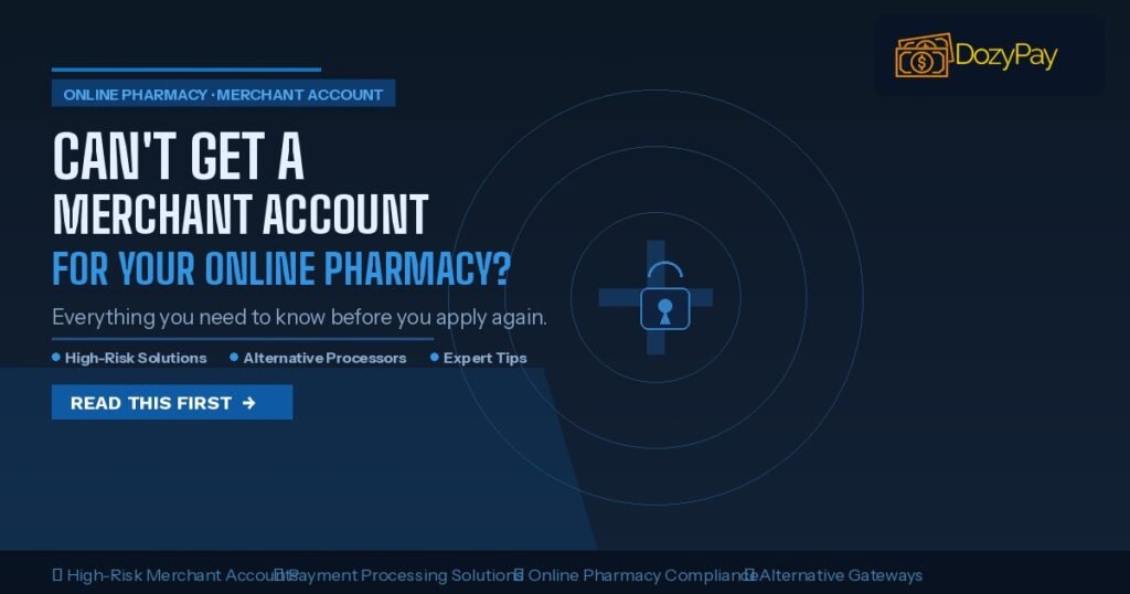 Merchant Account for Online Pharmacy