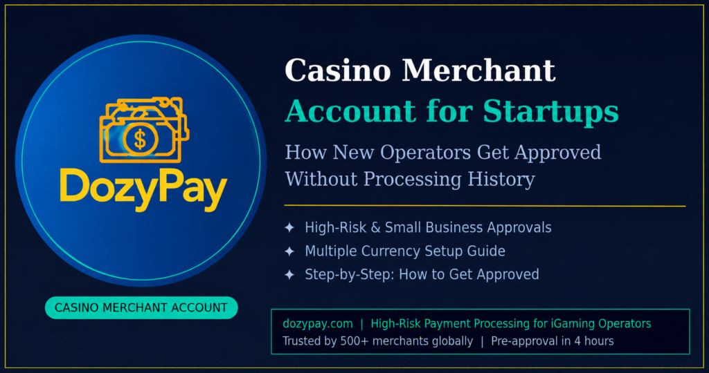 Casino Merchant Account for Startups