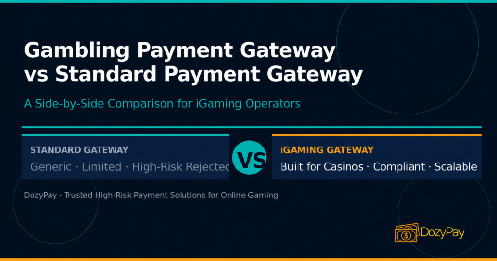 gambling payment gateway vs standard payment gateway
