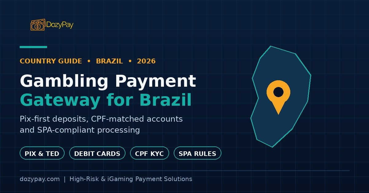 Gambling Payment Gateway for Brazil