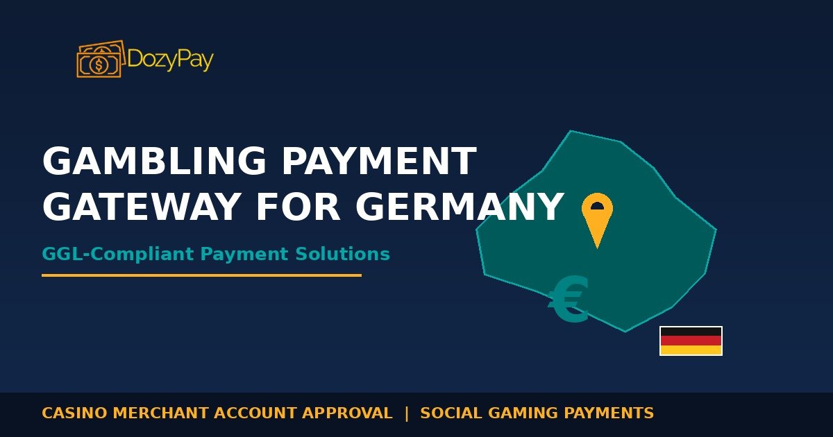 Gambling Payment Gateway for Germany