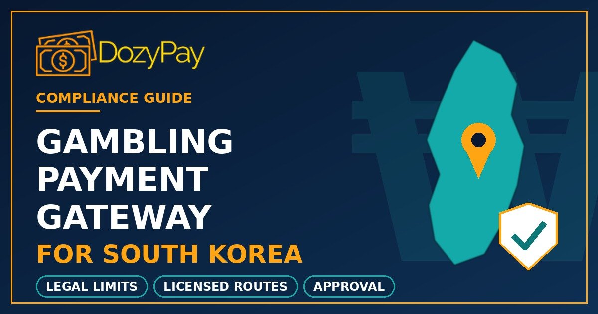 gambling payment gateway for South Korea