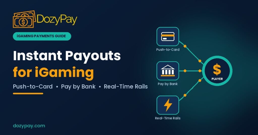instant payouts for iGaming